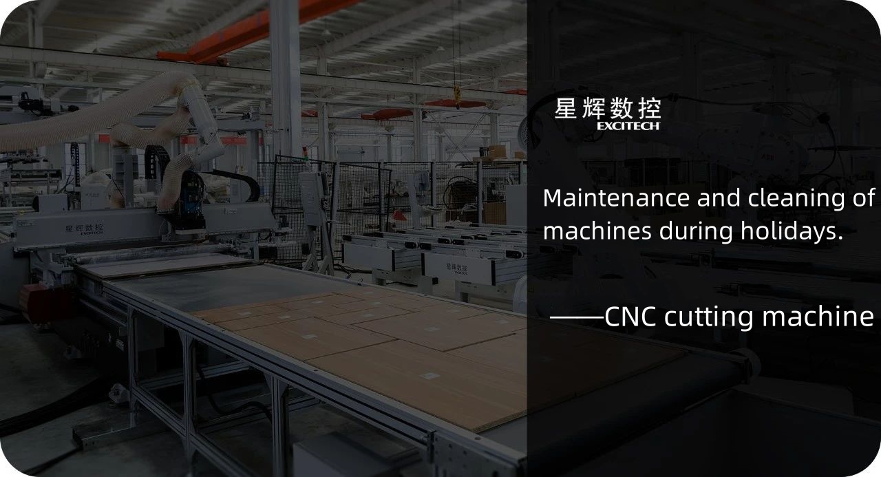 การบำรุงรักษาและทำความสะอาดเครื่องตัด CNC ในช่วงวันหยุด
